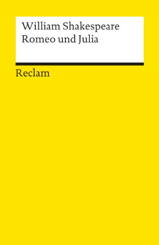 Romeo und Julia: Shakespeare, William - Literaturklassiker; deutsche Übersetzung - 5 Romeo und Julia: Shakespeare, William - Literaturklassiker; deutsche Übersetzung - 5