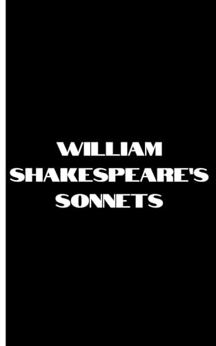 William shakespeare's sonnets: Part 1, A collection of 51 sonnets of Shakespeare. von Independently published