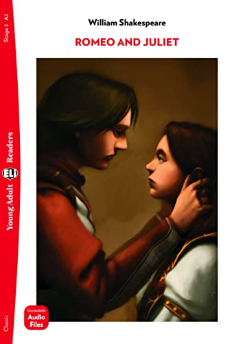 YOUNG ADULT ELI READERS - ENGLISH: Romeo and Juliet + downloadable audio