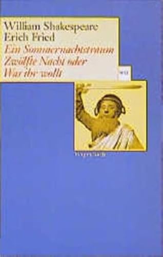 Ein Sommernachtstraum / Zwölfte Nacht oder Was ihr wollt (Wagenbachs andere Taschenbücher)