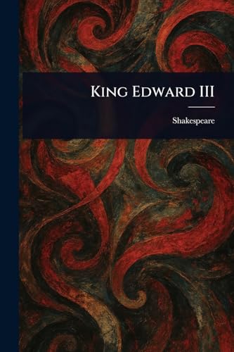 King Edward III von Anson Street Press