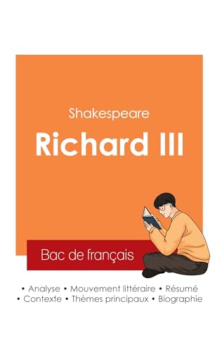 Réussir son Bac de français 2025 : Analyse de la pièce Richard III de Shakespeare von Bac de français