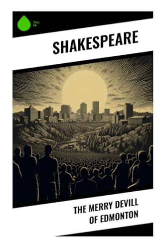 The Merry Devill of Edmonton von Sharp Ink