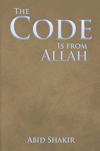 The Code Is from Allah von Book Savvy International Inc.