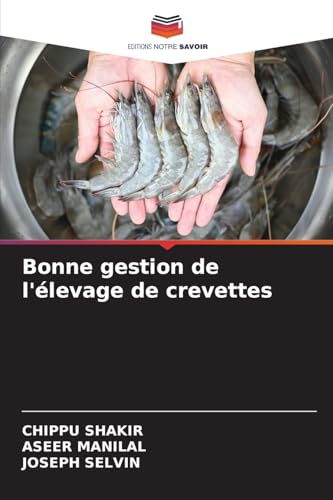 Bonne gestion de l'élevage de crevettes