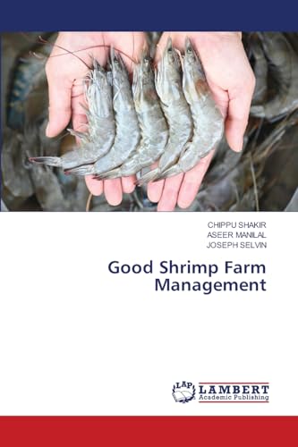 Good Shrimp Farm Management: DE von LAP LAMBERT Academic Publishing