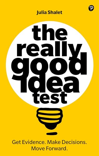 The Really Good Idea Test von Pearson Education