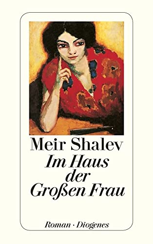 Im Haus der Großen Frau: Roman (detebe)