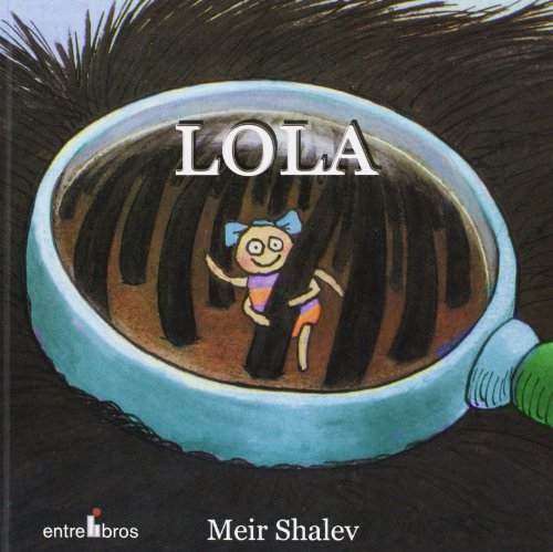 LOLA LOLA von Entrelibros