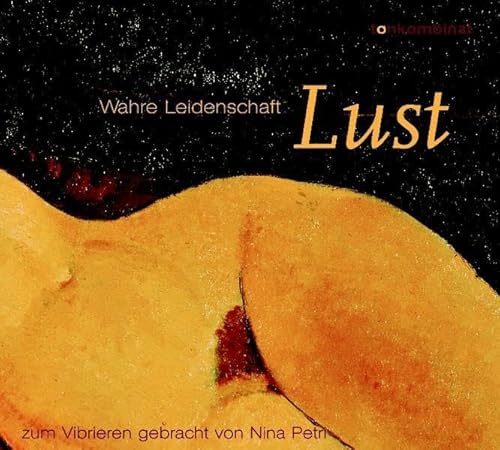 Lust (Wahre Leidenschaft)