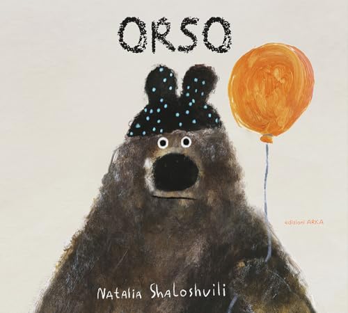 Orso. Ediz. a colori (Le perline) von Arka