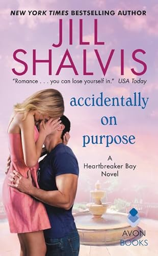 Accidentally on Purpose: A Heartbreaker Bay Novel (Heartbreaker Bay, 3)