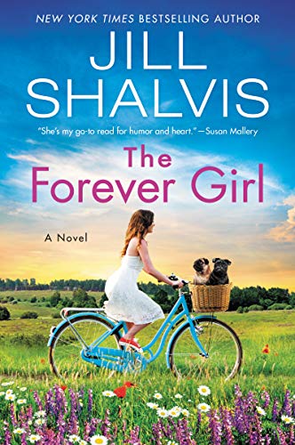 The Forever Girl: A Novel (The Wildstone Series, 6, Band 6) von William Morrow & Company