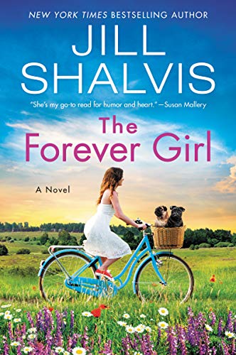 The Forever Girl: A Novel (The Wildstone Series, 6, Band 6)
