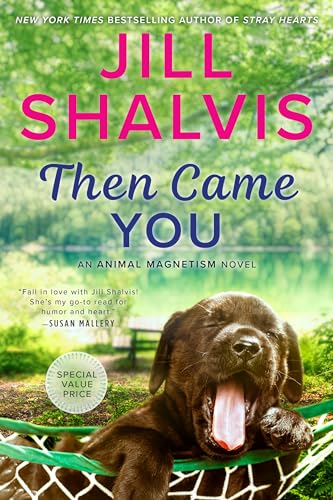 Then Came You (An Animal Magnetism Novel, Band 5)