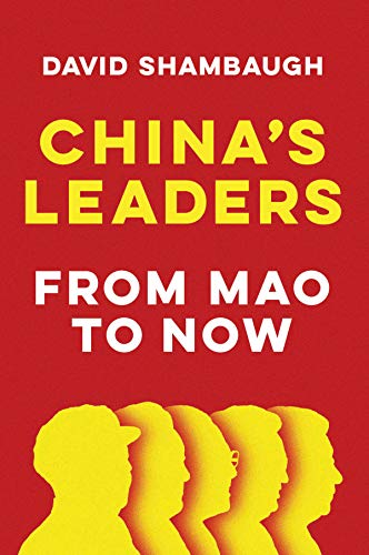 China's Leaders: From Mao to Now von Polity