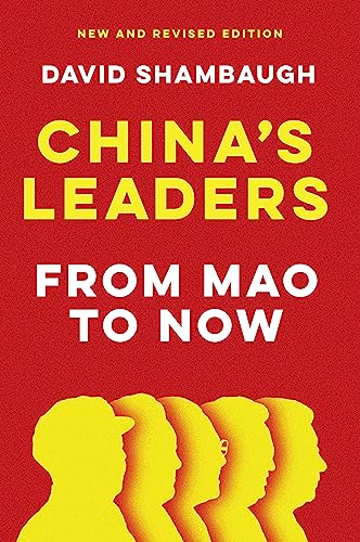 China's Leaders: From Mao to Now von Polity