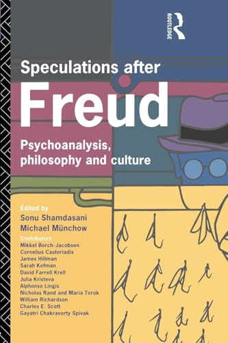 Speculations After Freud: Psychoanalysis, Philosophy and Culture von Routledge