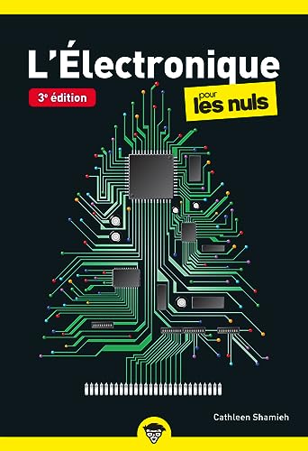 L'Electronique poche pour les Nuls, 3e édition von POUR LES NULS