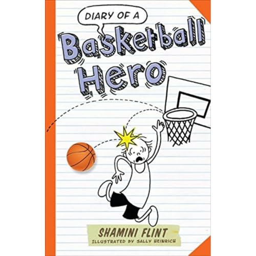 Diary of a Basketball Hero