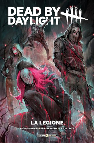 La legione. Dead by daylight (Cosmo fantasy) von Editoriale Cosmo