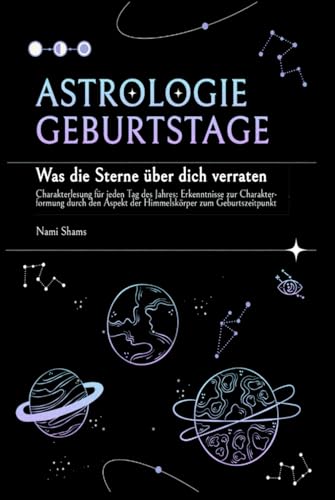 Astrologie Geburtstage von Independently published