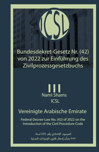 Bundesdekret-Gesetz Nr. (42) von 2022 zur Einführung des Zivilprozessgesetzbuchs von Independently published