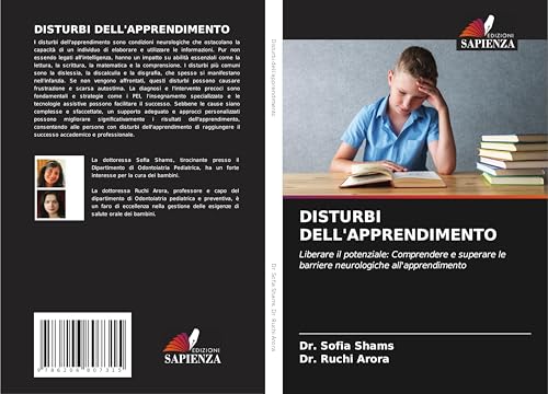 DISTURBI DELL'APPRENDIMENTO: Liberare il potenziale: Comprendere e superare le barriere neurologiche all'apprendimento von Edizioni Sapienza
