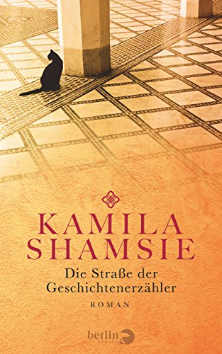 Die Straße der Geschichtenerzähler: Roman