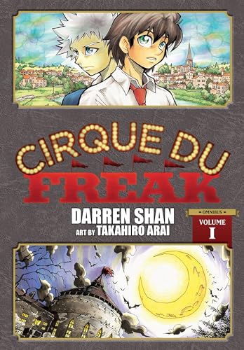 Cirque Du Freak: The Manga, Vol. 1: Omnibus Edition Volume 1 (CIRQUE DU FREAK MANGA OMNIBUS GN, Band 1) von Yen Press