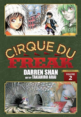 Cirque Du Freak: The Manga Omnibus Edition, Vol. 2: Omnibus Edition Volume 2 (CIRQUE DU FREAK MANGA OMNIBUS GN) von Yen Press