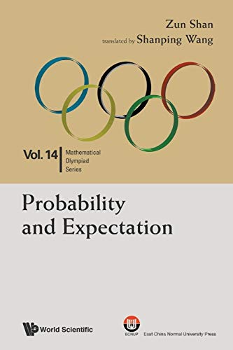 Probability And Expectation: In Mathematical Olympiad and Competitions von Scientific Publishing