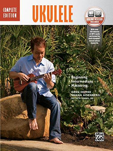 The Complete Ukulele Method: Complete Edition - (incl. CD): (incl. Online Code) (Complete Method)