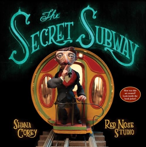 The Secret Subway von Schwartz & Wade