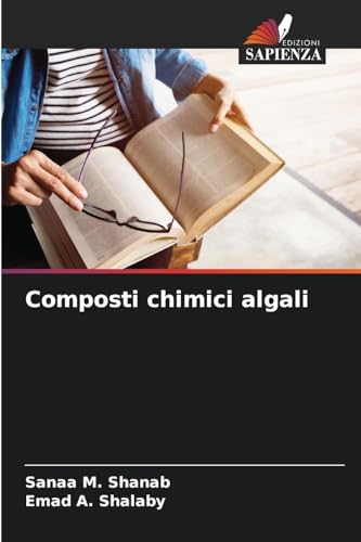 Composti chimici algali: DE von Edizioni Sapienza