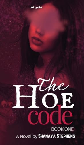 The HOE Code von Ukiyoto Publishing