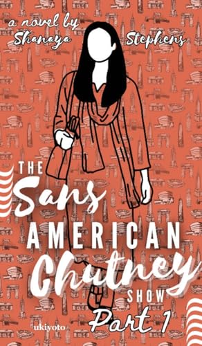 The Sans American Chutney Show von ukiyoto