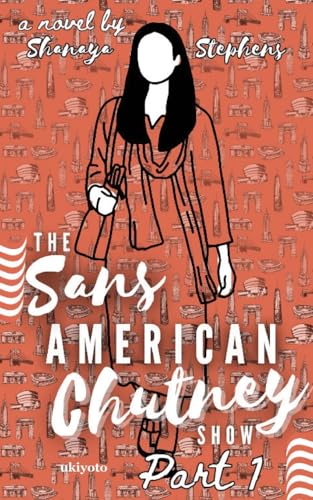 The Sans American Chutney Show von ukiyoto