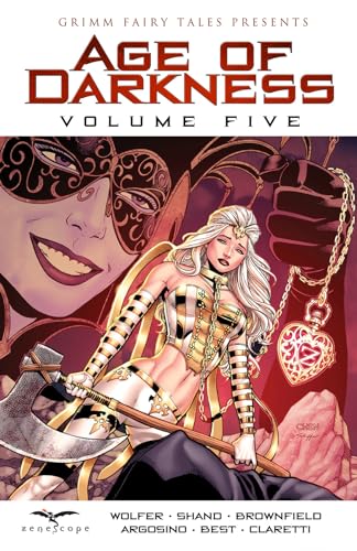 Grimm Fairy Tales: Age of Darkness Volume 5