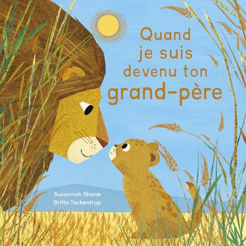 Quand je suis devenu ton grand-père von 1 2 3 SOLEIL