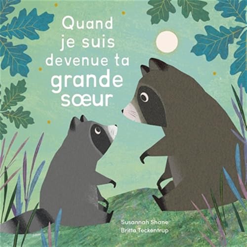 Quand je suis devenue ta grande soeur Quand je suis devenue ta grande soeur von 1 2 3 SOLEIL