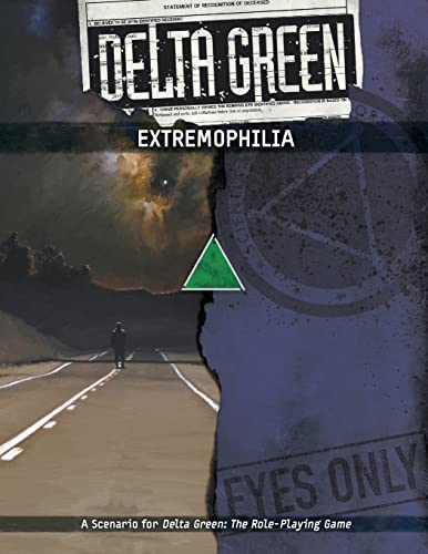 Delta Green: Extremophilia