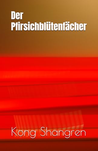 Der Pfirsichblütenfächer von Independently published