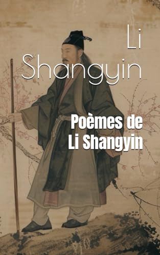 Poèmes de Li Shangyin von Independently published