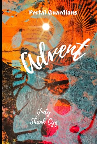 Advent: Wait till Starfall (Portal Guardians, Band 5) von Independently published