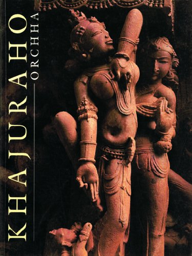 Khajuraho and Orchha