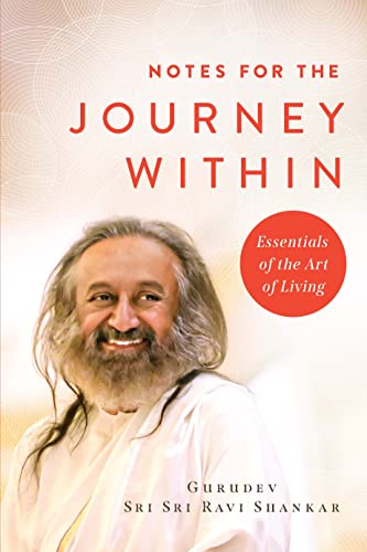 Notes for the Journey Within: Essentials of the Art of Living von Greenleaf Book Group