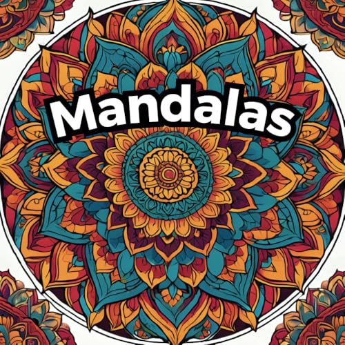 Traum-Mandalas ● Malbuch für Erwachsene ● 50 wunderschöne Anti Stress Mandalas ● Achtsamkeit, Entspannung, Stressabbau, dem Alltag entfliehen: Tauchen ... unvergleichliches Gefühl der Zufriedenheit von Independently published