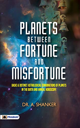 Planets Between Fortune and Misfortune