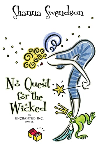No Quest for the Wicked (Enchanted, Inc., Band 6) von Createspace Independent Publishing Platform
